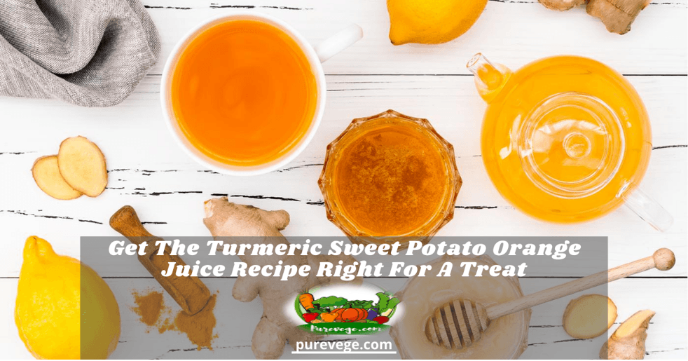 turmeric sweet potato orange juice recipe